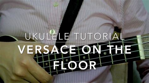 versace on the floor ukulele tab